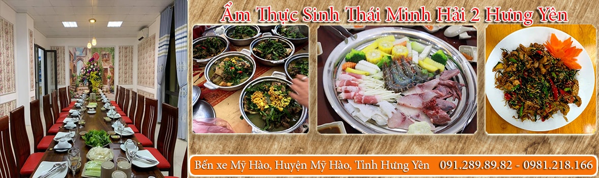 Ẩm Thực Sinh Thái Minh Hải 2 Hưng Yên - Nhà hàng đặc sản đồng quê tại Hưng Yên