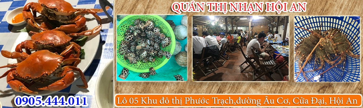 Quán Thị Nhạn Hội An được biết đến là Quán hải sản ăn ngon giá rẻ tại Cửa Đại Hội An