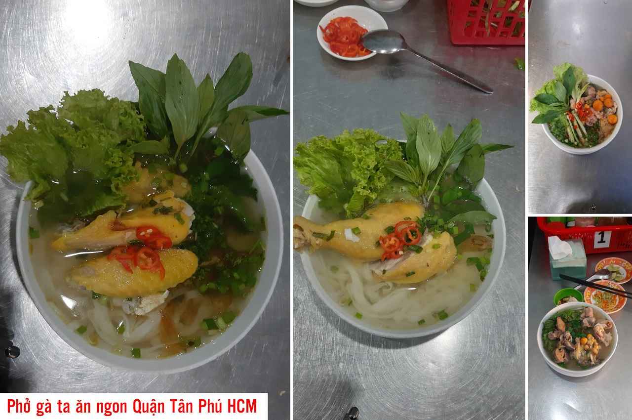 Phở gà ta ăn ngon Quận Tân Phú HCM