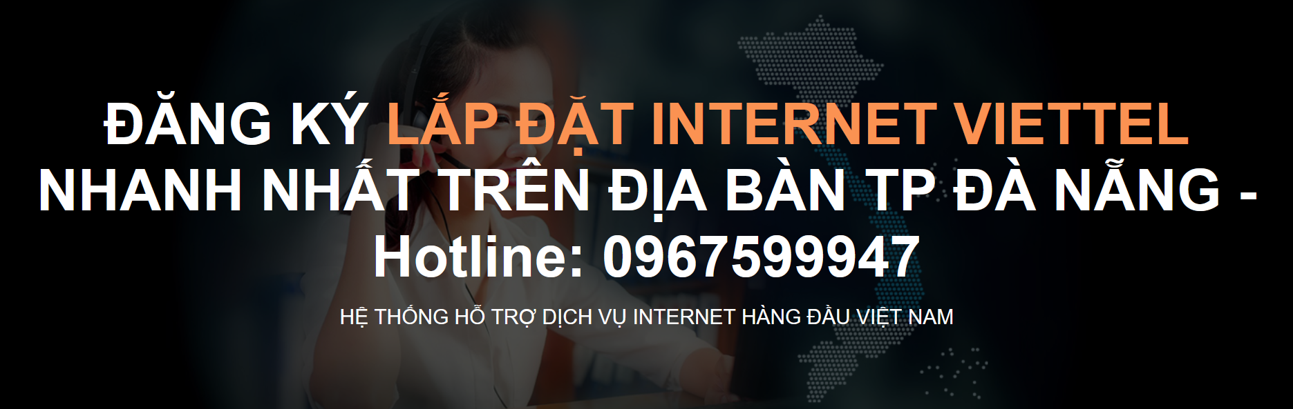 Lắp đặt internet Viettel Đà Nẵng