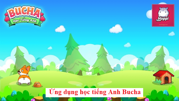 Ứng dụng học tiếng Anh Bucha