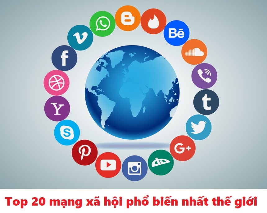 Top 20 MXH phổ biến nhất thế giới