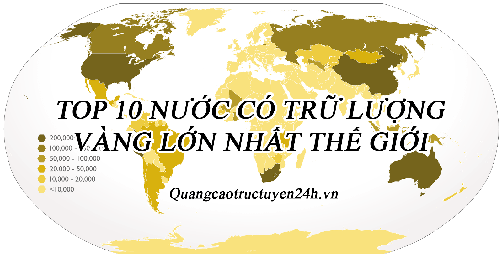 Nước có trữ lượng vàng lớn nhất