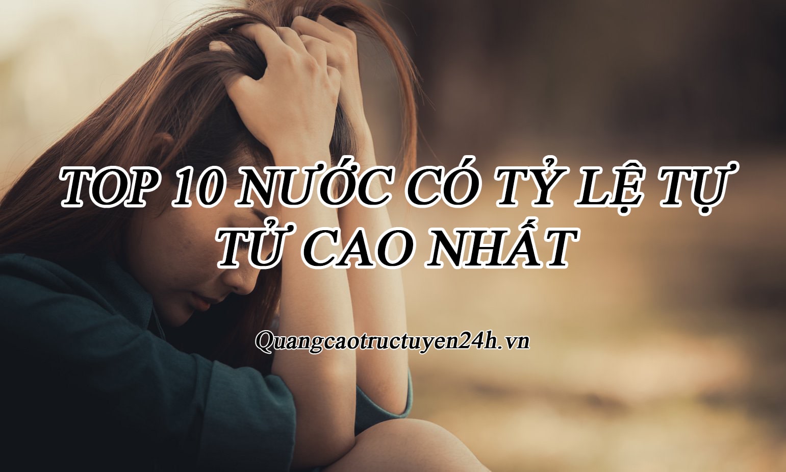 Nước có tỷ lệ tự tử cao nhất