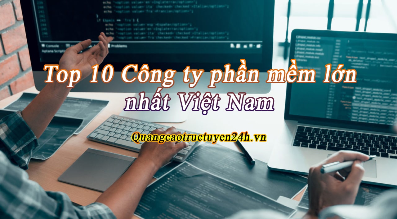 Top 10 Công ty phần mềm lớn nhất