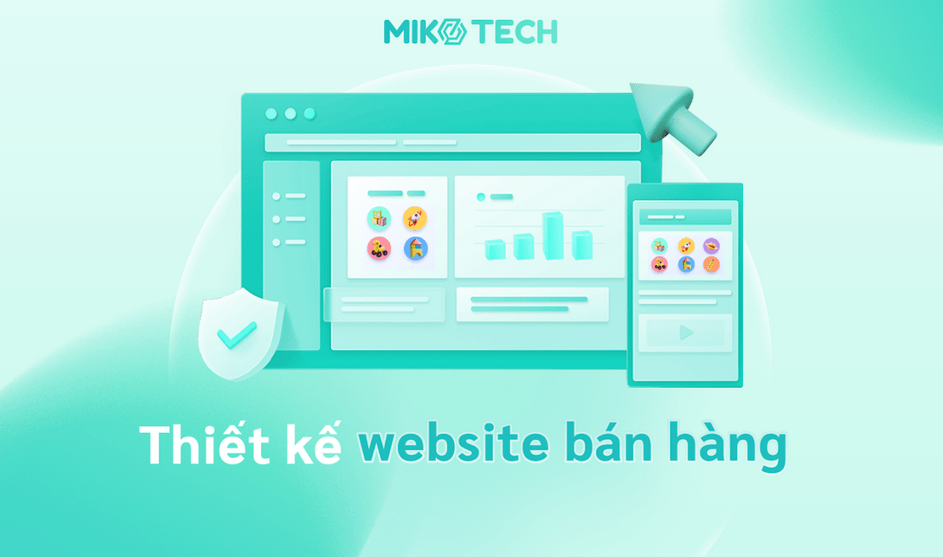 Thiết kế website bán hàng tại Miko Tech