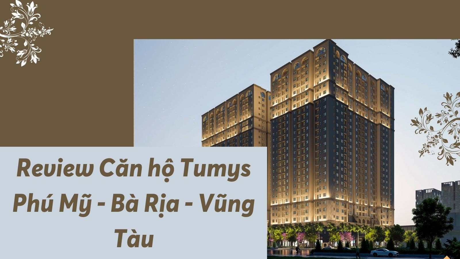 Review Căn hộ Tumys Phú Mỹ - Bà Rịa - Vũng Tàu